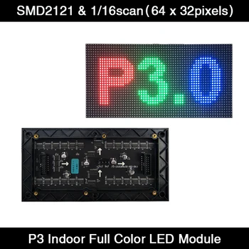 Doprava zadarmo P3 Krytý RGB LED LED Panely Obrazovky 64 x 32 mm LED Displej Modul Rada všetky Farby SMD2121 1/16scan