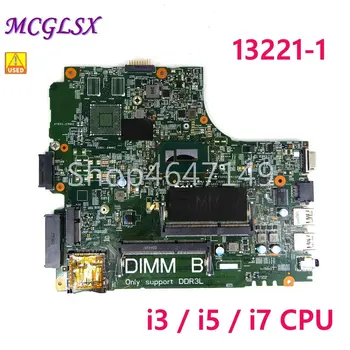 13221-1 i3 / i5 / i7 CPU notebook Doske Pre DELL LATITUDE 3440 Notebook základnej Dosky Používané